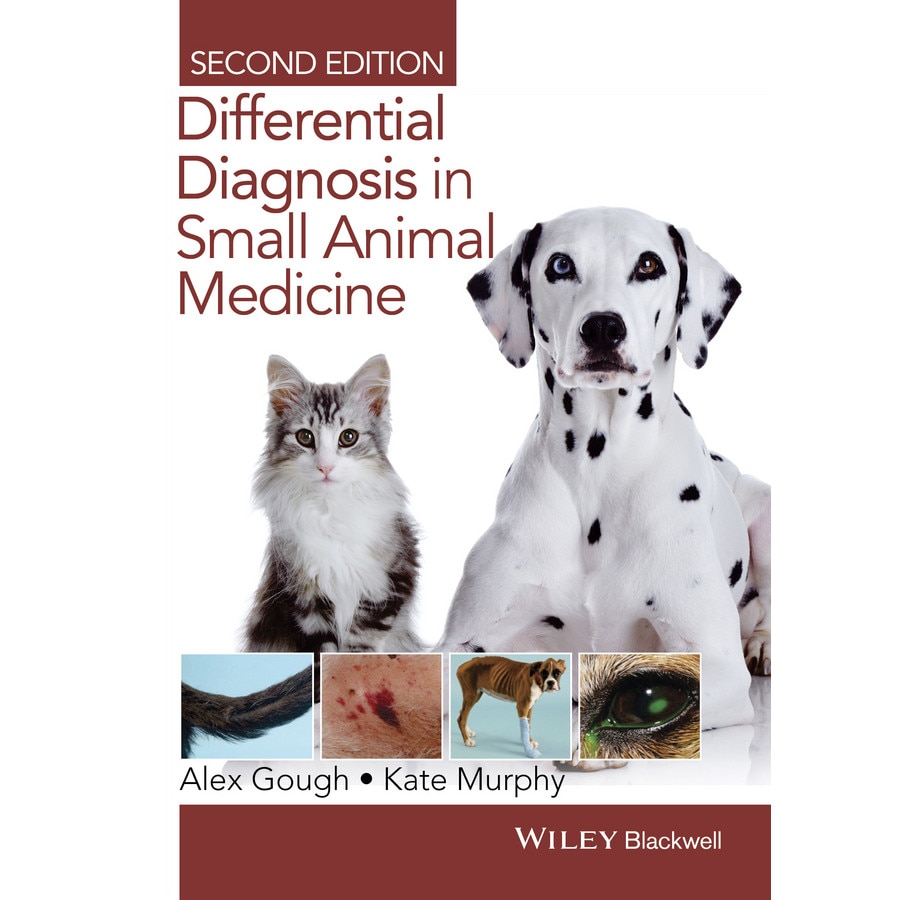 Differential Diagnosis in Small Animal Medicine de Alex Gough