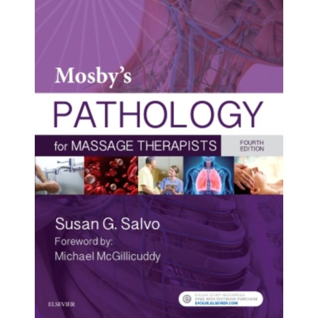 Mosby's Pathology for Massage Therapists de Susan G. Salvo