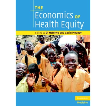 The Economics of Health Equity de Di McIntyre The Economics of Health Equity de Di McIntyre