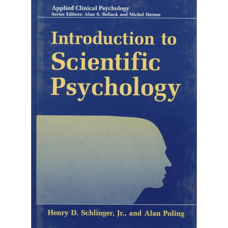 Introduction to Scientific Psychology de Henry D. Jr. Schlinger