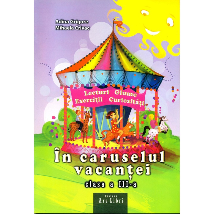 In caruselul vacantei clasa a III-a