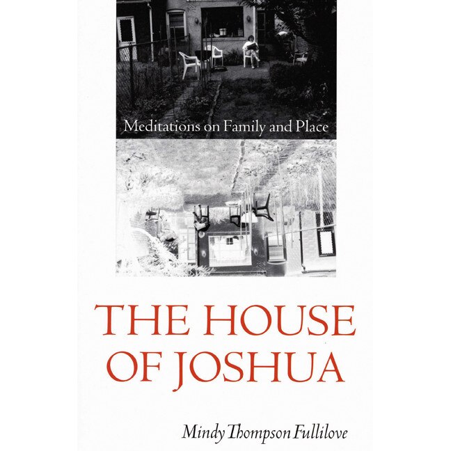 The House of Joshua de Mindy Thompson Fullilove