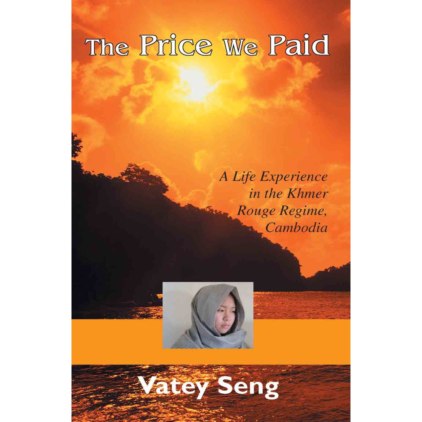 The Price We Paid de Vatey Seng