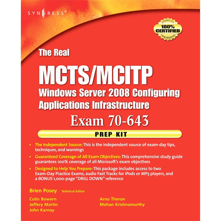 The Real MCTS/MCITP Exam 70-643 Prep Kit de Brien Posey