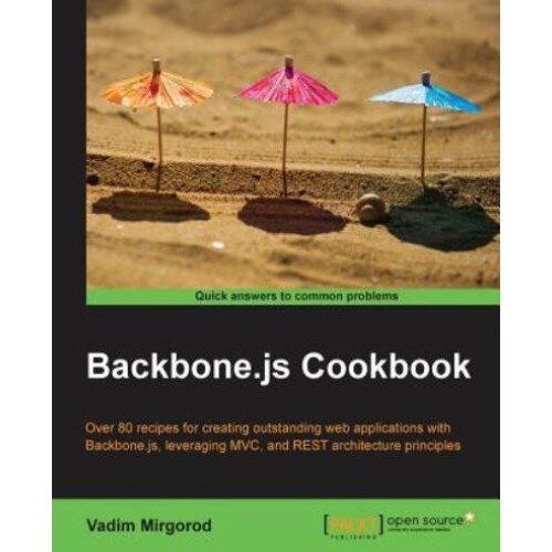 Backbone.Js Cookbook de Vadym Myrgorod
