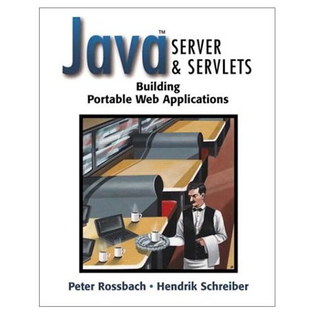 Java Server and Servlets de Peter Rossbach
