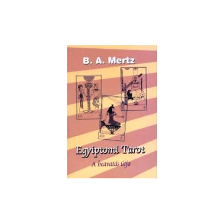 Bernd A. Mertz: Egyiptomi tarot