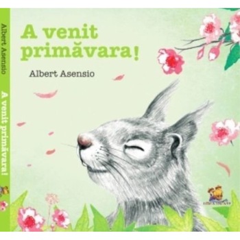 A venit primavara! - Albert Asensio A venit primavara! - Albert Asensio