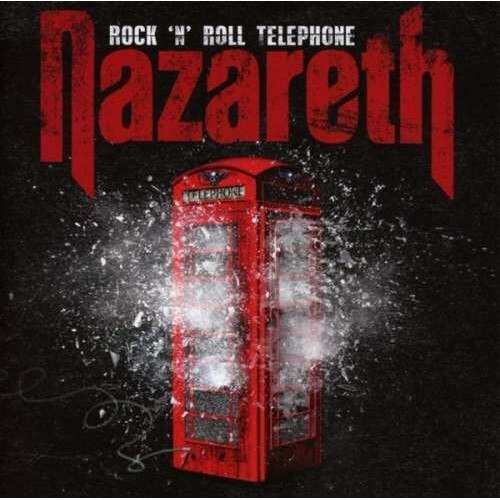 Nazareth - Rock 'N' Roll Telephone (CD)