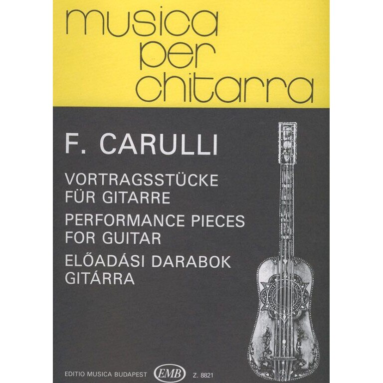 Carulli, Ferdinand: Performance Pieces for guitar