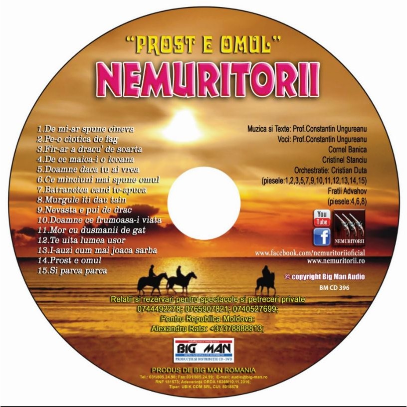 Cd Big Man Romania, Nemuritorii - Prost e Omul - eMAG.ro