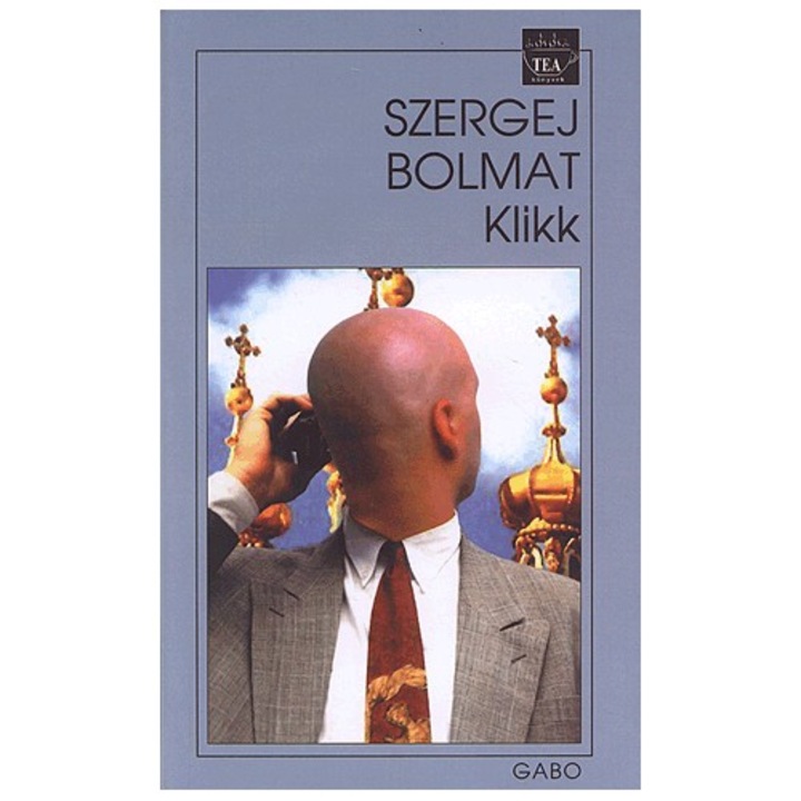 Szergej Bolmat: Szergej Bolmat: Klikk