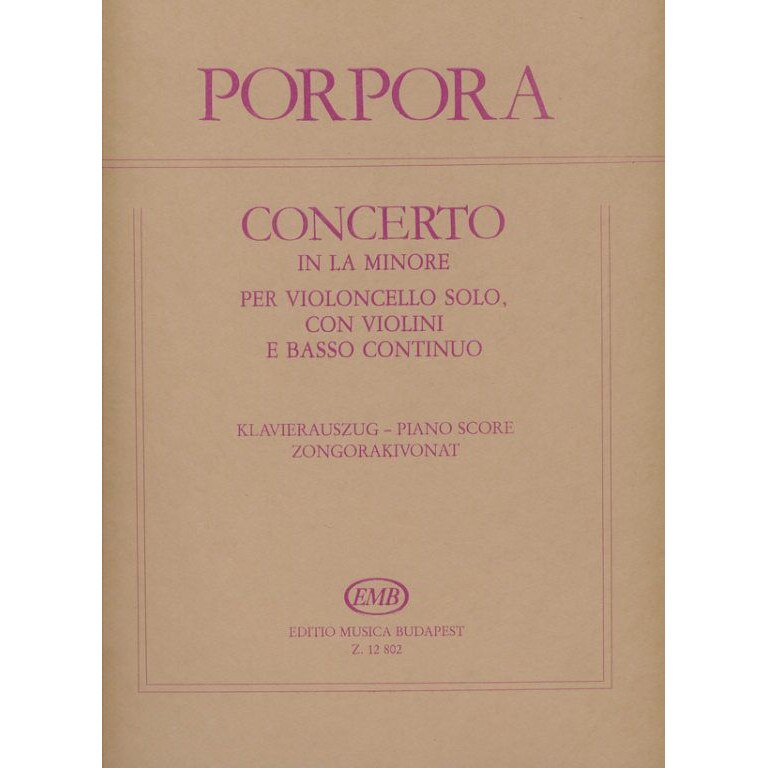 Porpora, Nicola: Concerto in la minore per violoncello solo, con violini e basso continuo