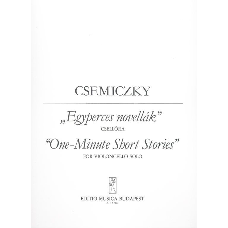 Csemiczky Miklós: One-minute Short Stories