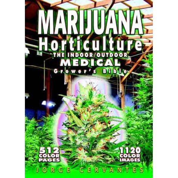 Marijuana Horticulture