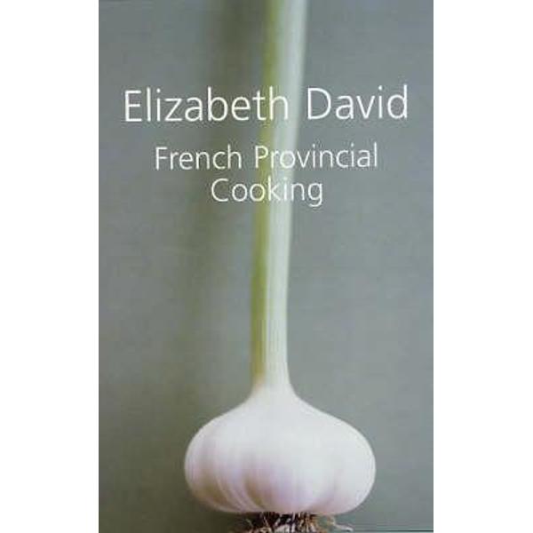 French Provincial Cooking