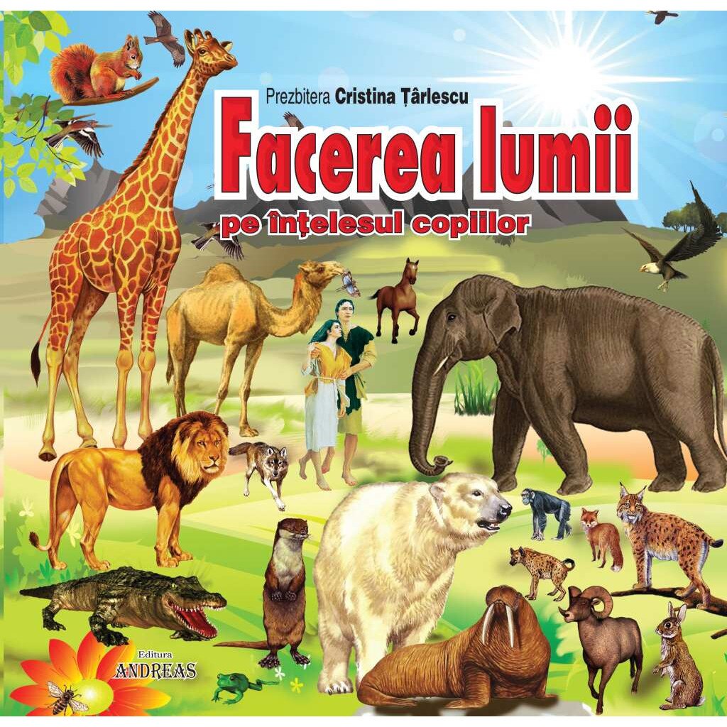 Facerea lumii - pe intelesul copiilor - carte cartonata