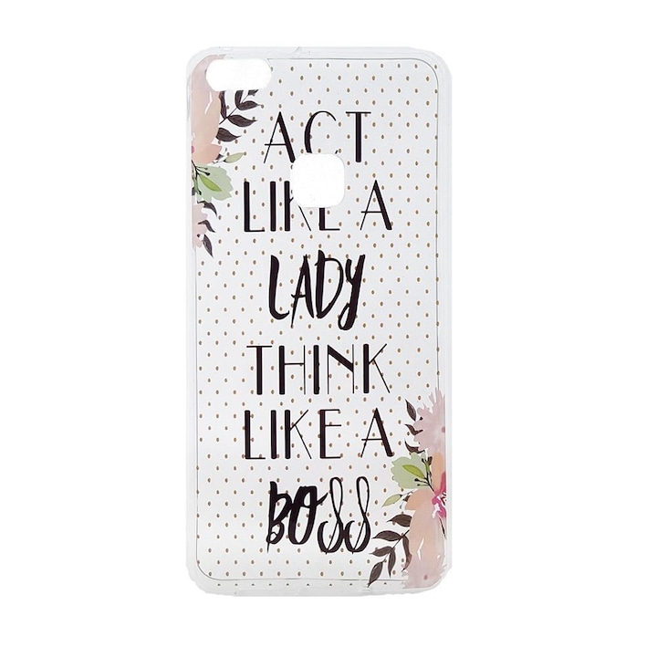 Husa Huawei P10 Lite Color Mesaj - Act Like a Lady