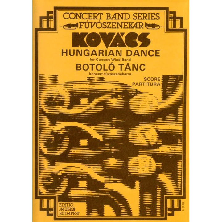 Kovács Mátyás: Hungarian Dance Botoló for wind band