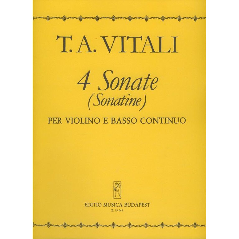 Vitali, Tomasso Antonio: 4 Sonate (Sonatine) per violino e basso continuo