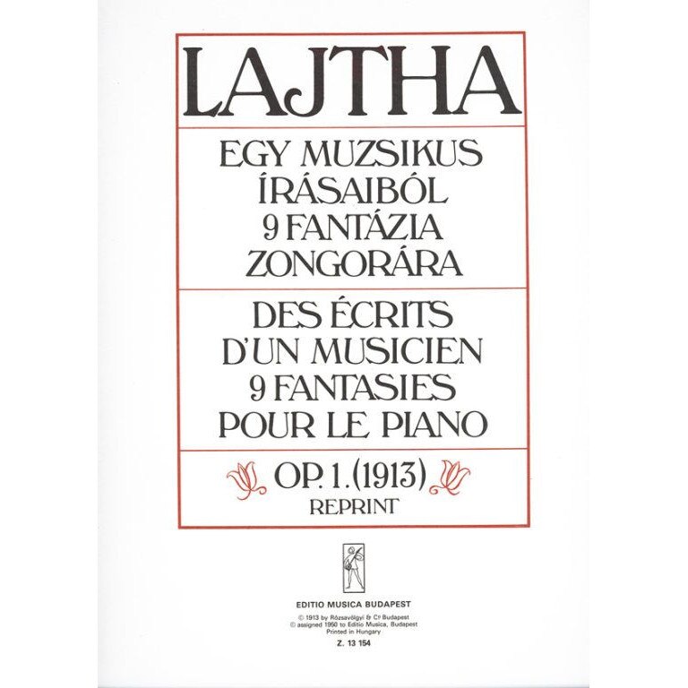 Lajtha László: Des écrits d'un musicien 9 fantaisies Op. 1