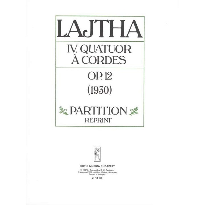 Lajtha László: String Quartet No. 4 score Op. 12