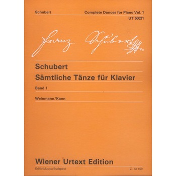 Schubert, Franz: Sämtliche Tänze 1 Schubert, Franz: Sämtliche Tänze 1