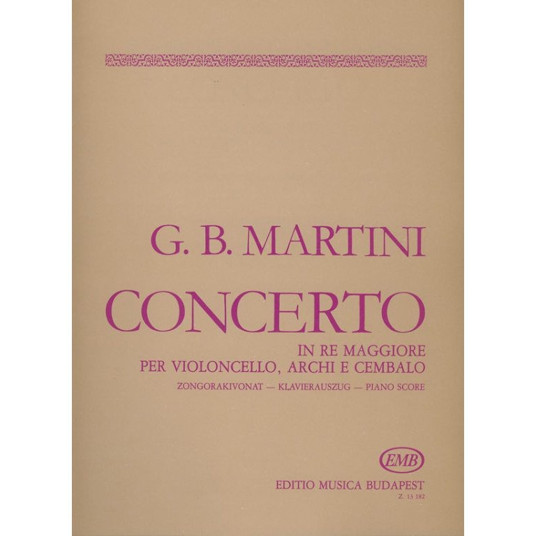 Martini, Giovanni Battista: Concerto in Re maggiore per violoncello, archi e cembalo piano score