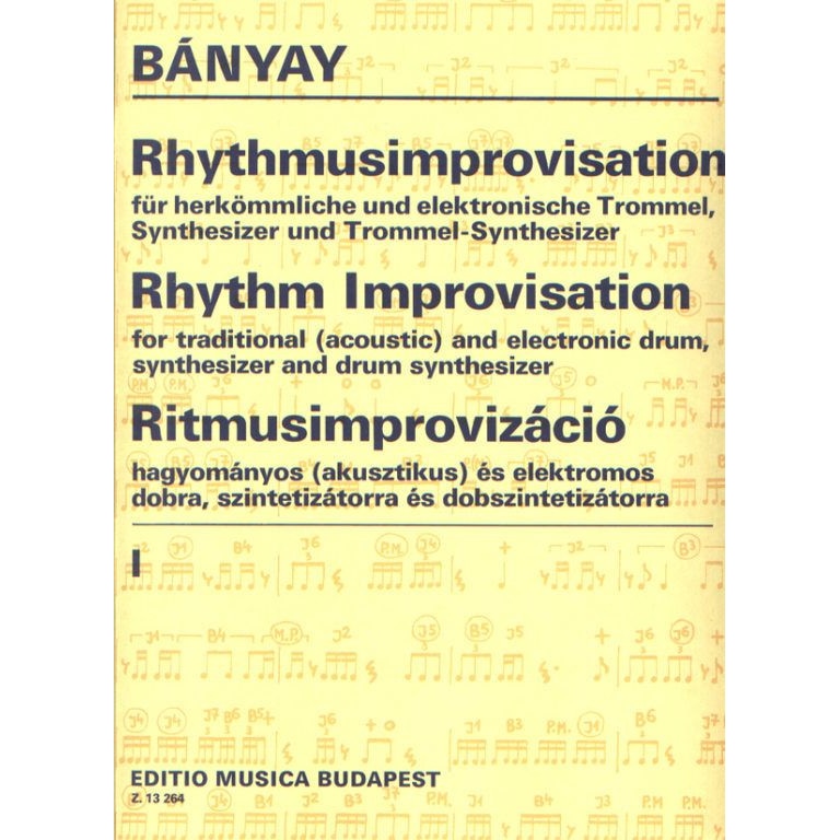 Bányay Lajos: Rhythm Improvisation 1 for traditional and electronic drum,synthesizer and drum synthesizer