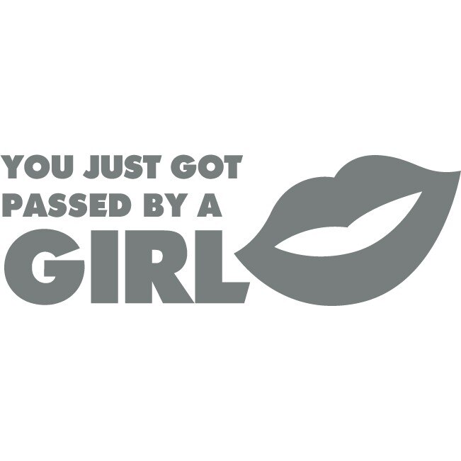 Sticker auto - You just got passed... - Gri Metal - 45x15 cm