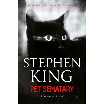 Pet Sematary - Stephen King Pet Sematary - Stephen King