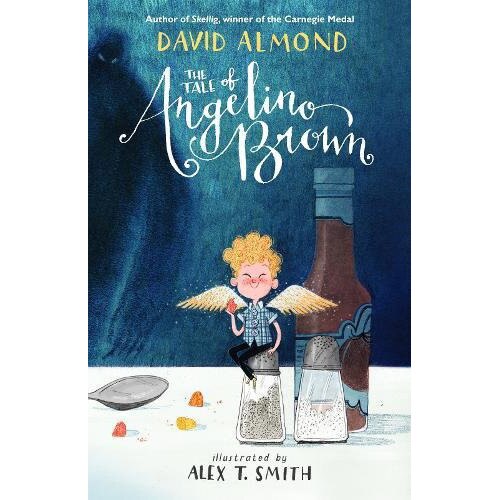 The Tale of Angelino Brown - David Almond