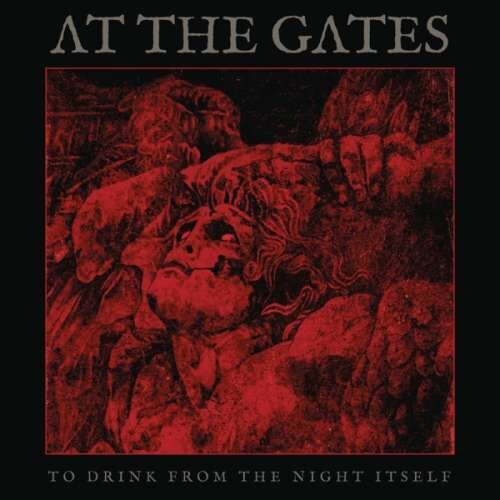 At the Gates - To Drink From the Night Itsel (CD)