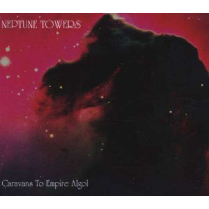 Neptune Towers: Caravans To Empire Algol [CD]