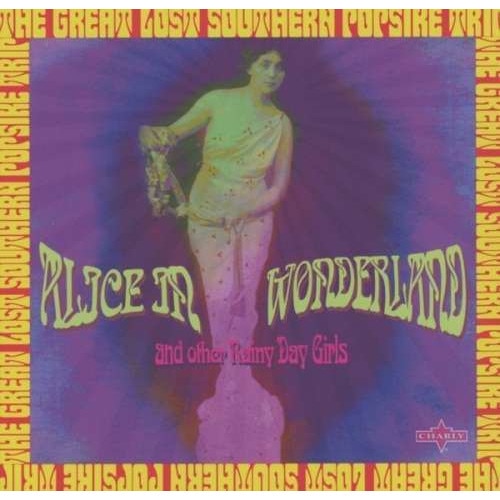 Artisti Diversi - Alice In Wonderland & Other Rainy Day Girls (2CD)