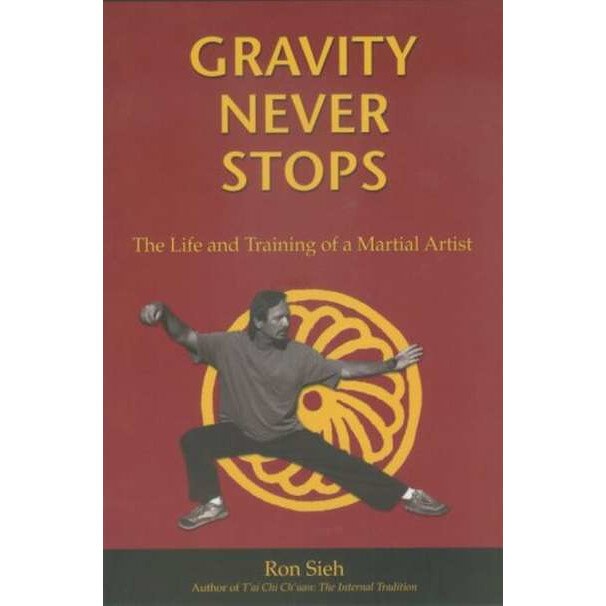 Gravity Never Stops de Ron Sieh