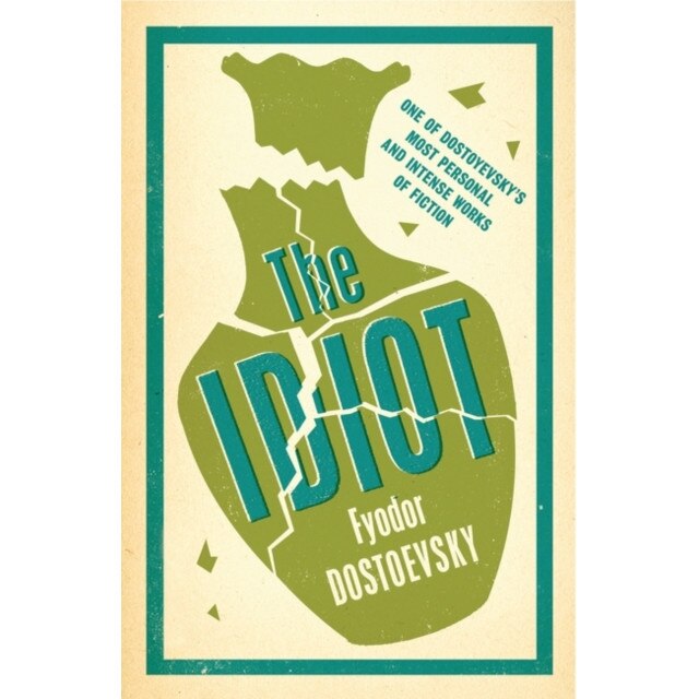 The Idiot de Fyodor Dostoevsky