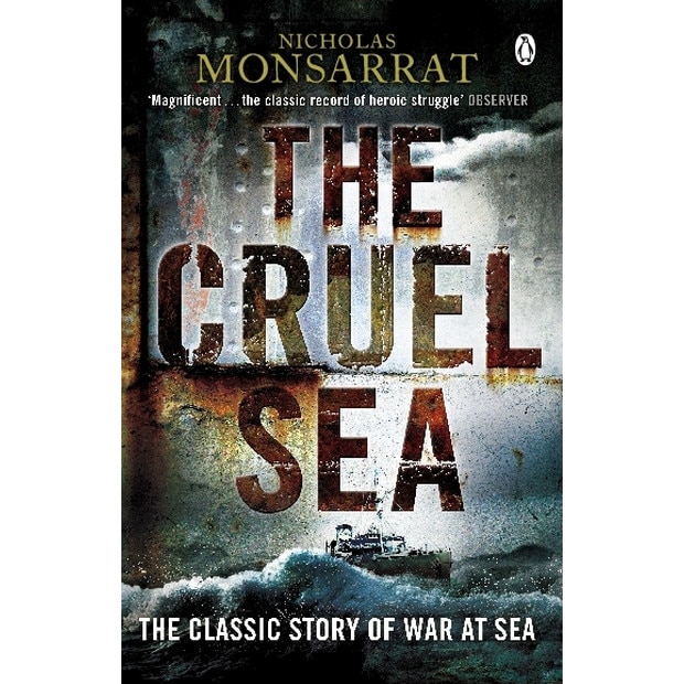 The Cruel Sea de Nicholas Monsarrat