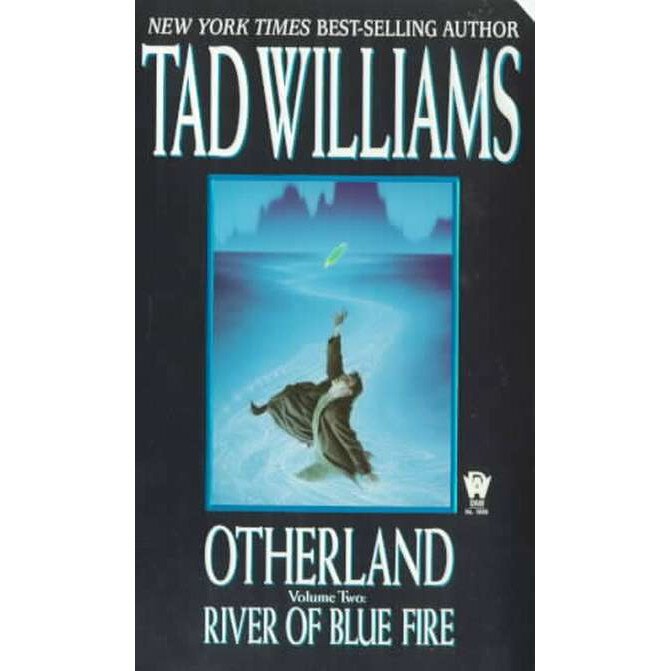 River of Blue Fire de Tad Williams
