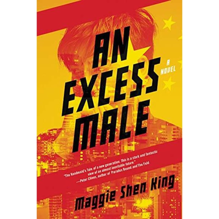 Excess Male, An de Maggie Shen King