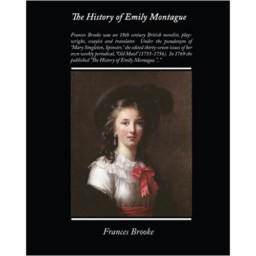 The History of Emily Montague de Frances Brooke