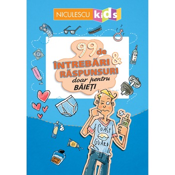 99 de intrebari si raspunsuri doar pentru baieti - Sabine Thor-Wiedemann 99 de intrebari si raspunsuri doar pentru baieti - Sabine Thor-Wiedemann