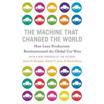 The Machine That Changed the World de James P. Womack The Machine That Changed the World de James P. Womack