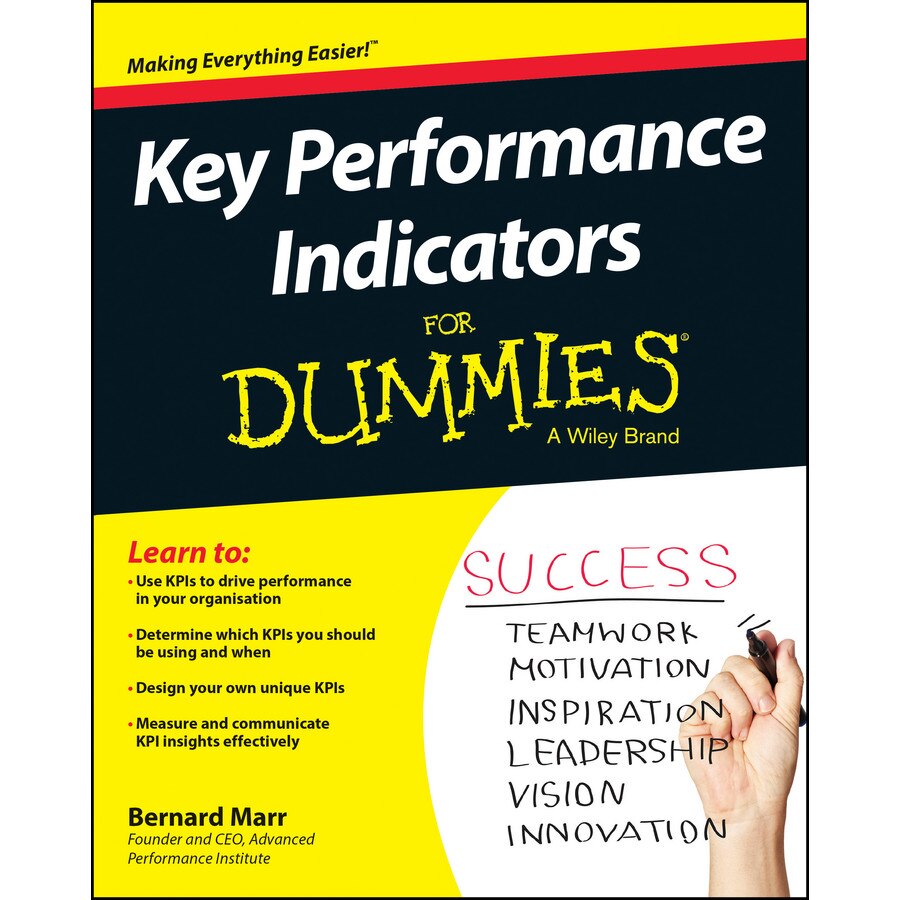 Key Performance Indicators For Dummies de Bernard Marr
