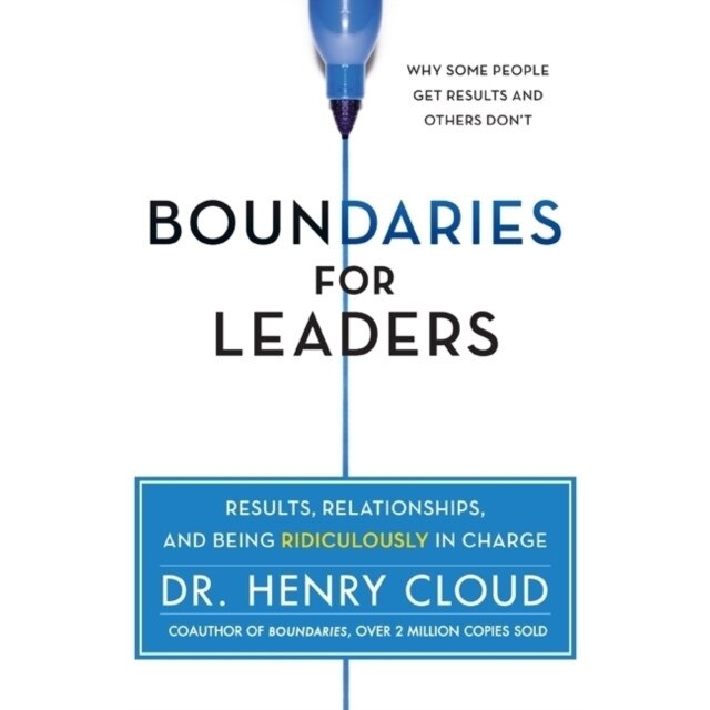 Boundaries for Leaders de Henry Cloud