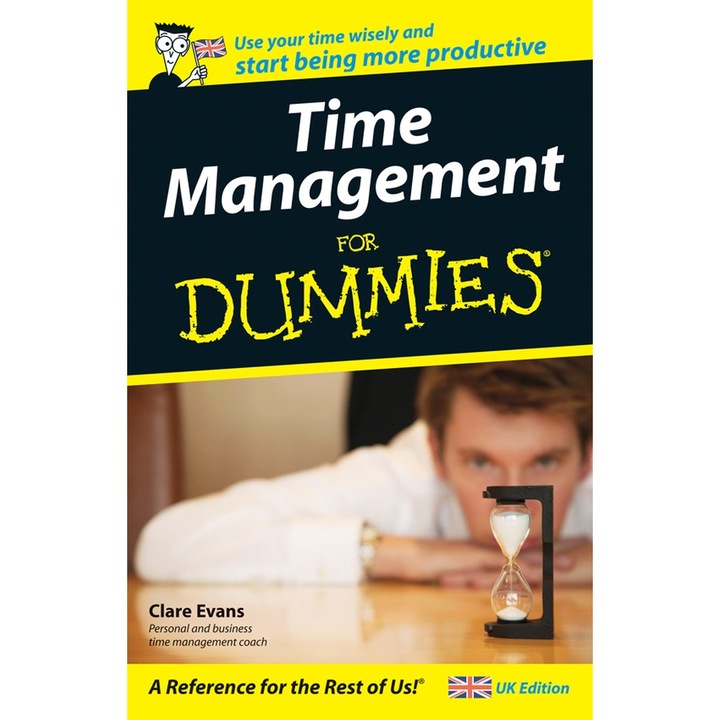 Time Management For Dummies – UK de Clare Evans
