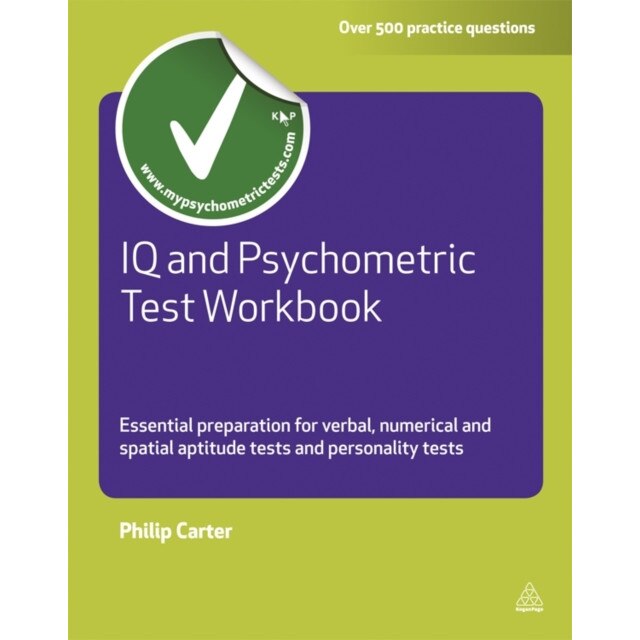 IQ and Psychometric Test Workbook de Philip J. Carter