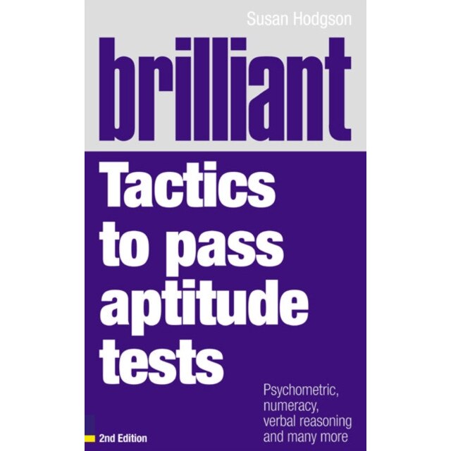 Brilliant Tactics to Pass Aptitude Tests de Susan Hodgson
