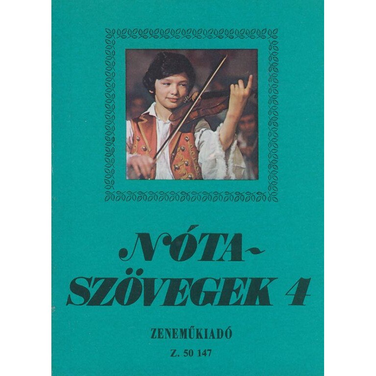 Words of Hungarian Songs: Nótaszövegek 4