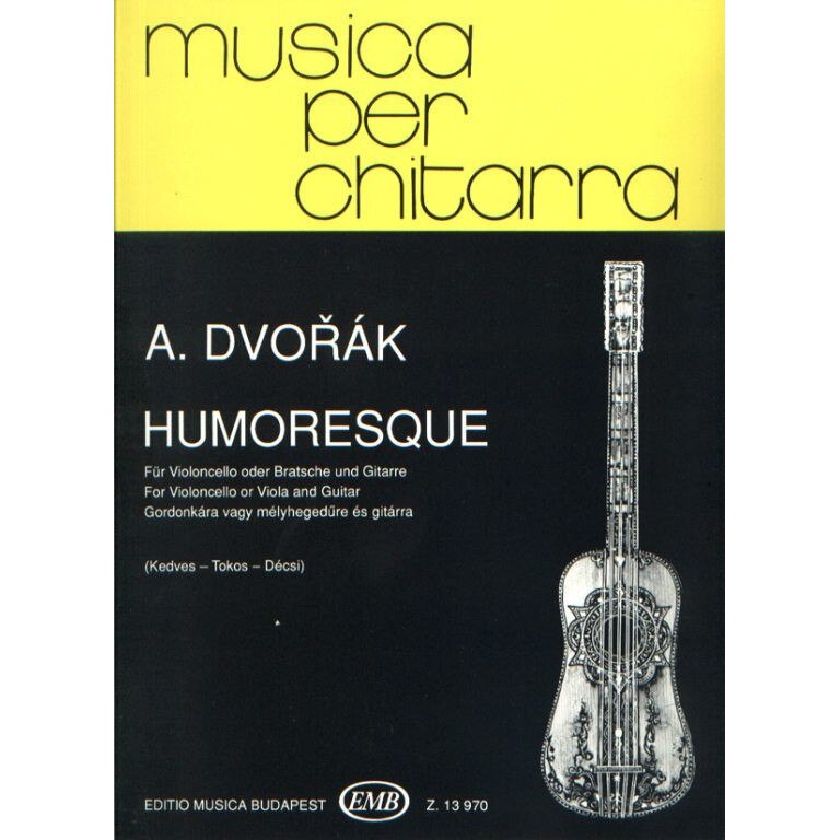 Dvorak, Antonin: Humoresque for violoncello or viola and guitar